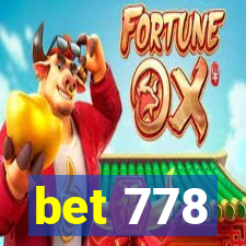 bet 778